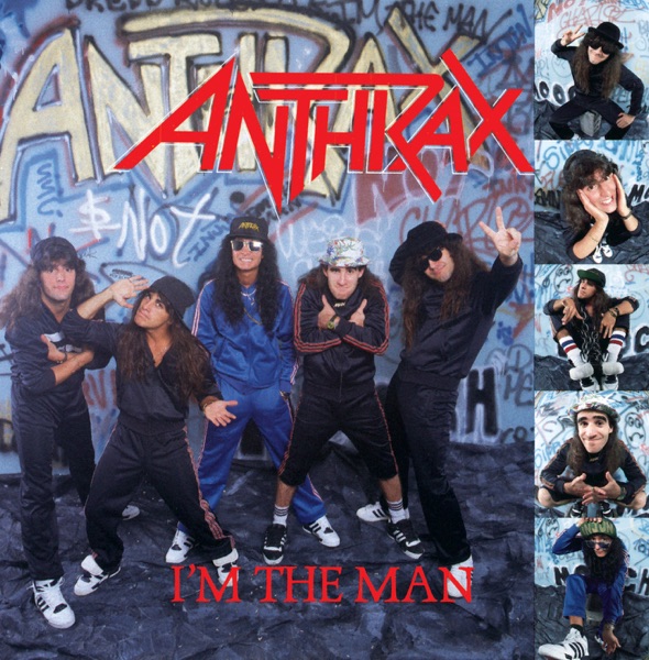 Anthrax — I’m the Man EP album cover